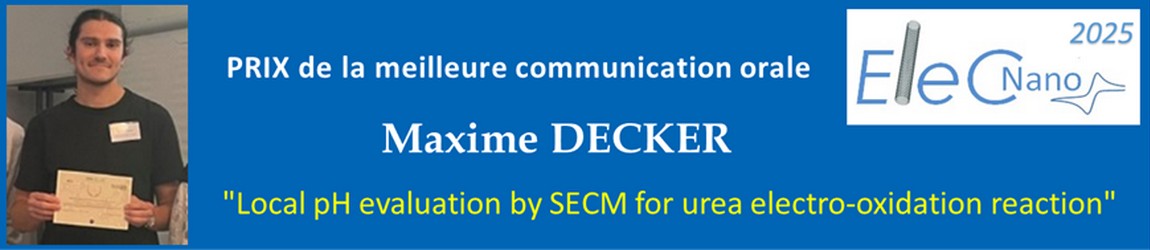 Prix Elecnano 2025 communication orale Maxime Decker